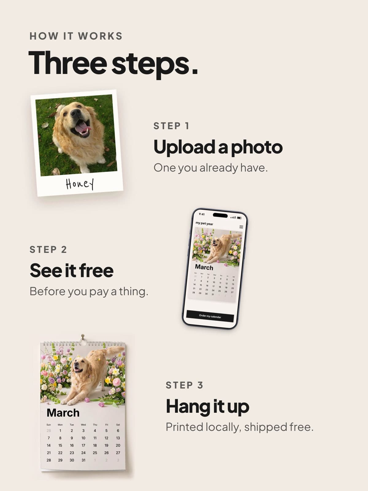 How it works: a photo of a golden retriever, the free preview on a phone, and the calendar hanging up